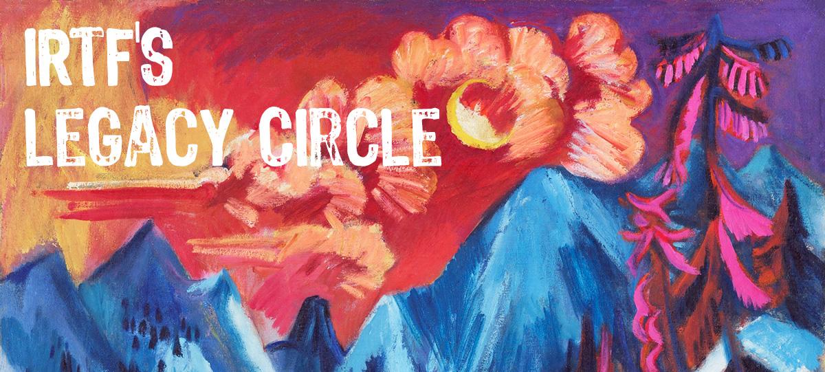 Text: IRTF's Legacy Circle; Image: An impressionistic mountain, blue against the sunset